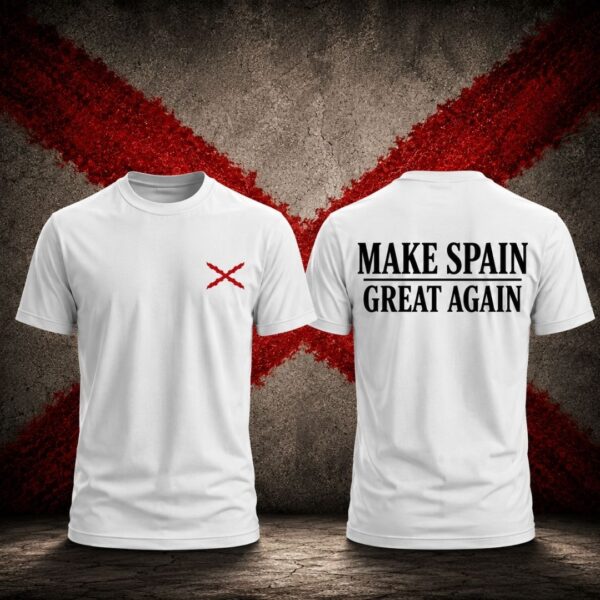 camiseta make spain great again